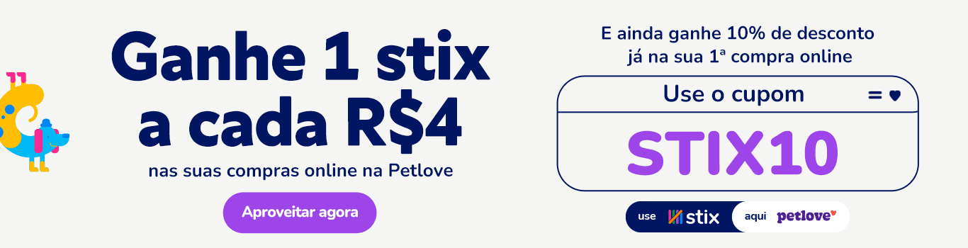 Cupom Petlove canais Stix + app Pão